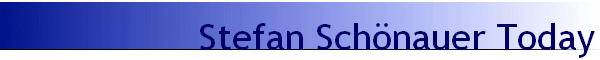 Stefan Schnauer Today